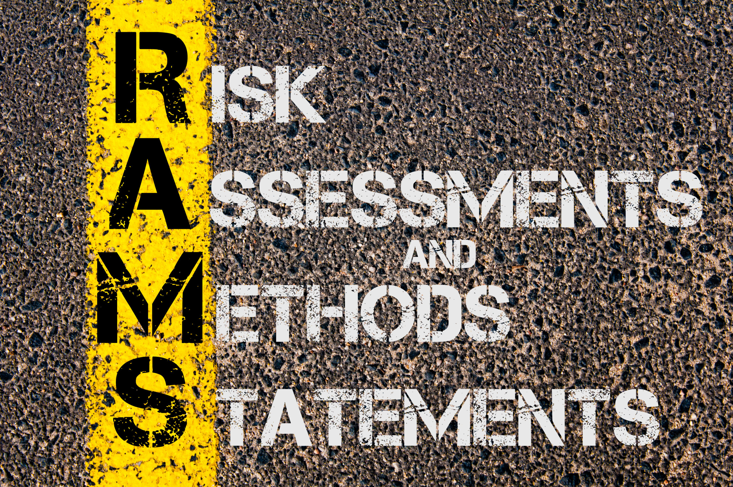 Business Acronym RAMS as Risk Assessments and Methods Statements